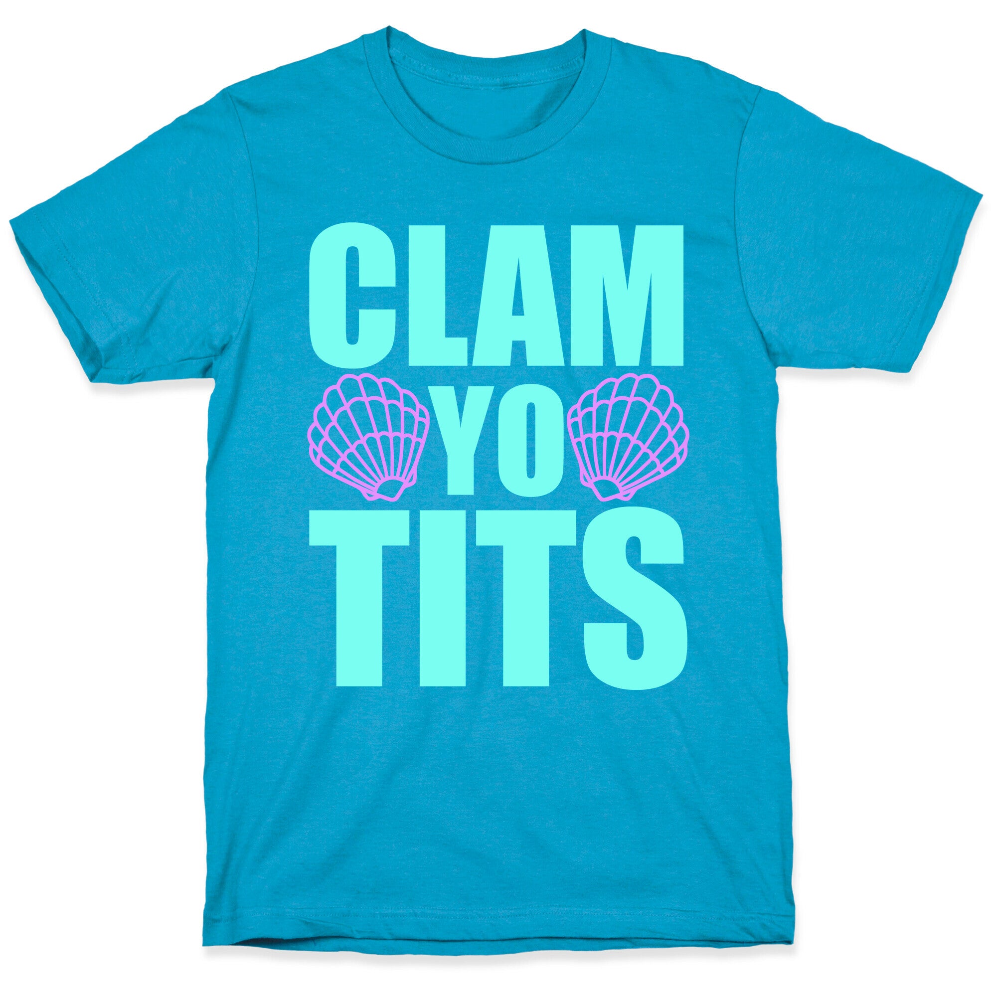 Clam Yo Tits Unisex Triblend Tee